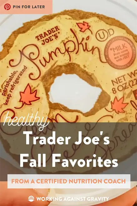 trader joe's fall favorites from a nutrition coach