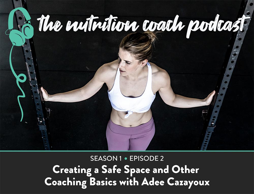 The Nutrition Coach Podcast Episode 2