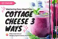 Cottage Cheese 3 Ways