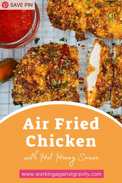 air fried chicken with hot honey sauce—Working Against Gravity 1-on-1 Nutrition Coaching
