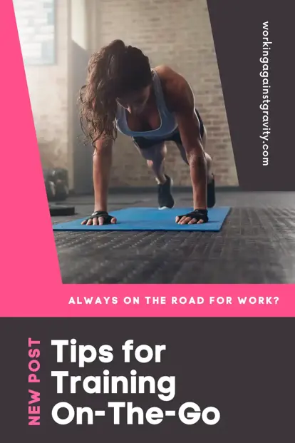 Tips for Exercising When You're Always On the Road for Work