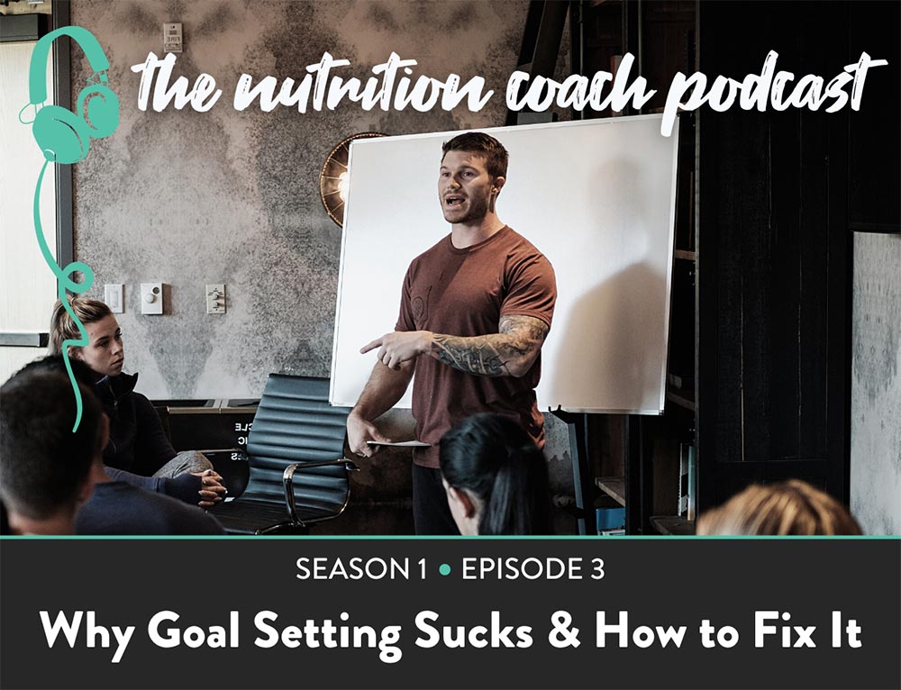 The Nutrition Coach Podcast Episode 3