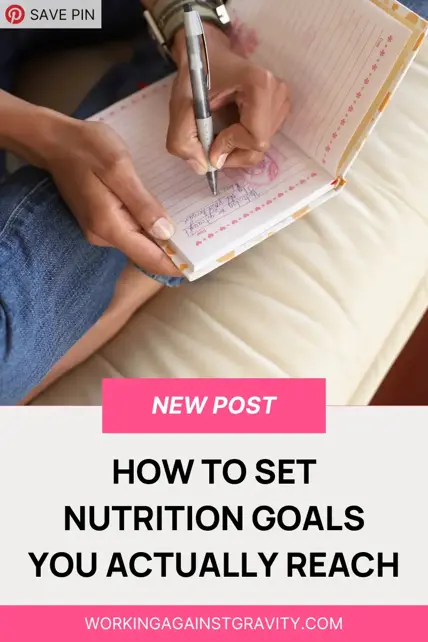 how to set health and nutrition goals you'll actually reach this year