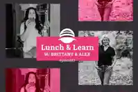 Lunch And Learn Episode 3